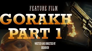 GORAKH PART 1| Full movie #urdu #हिंदी #hindi