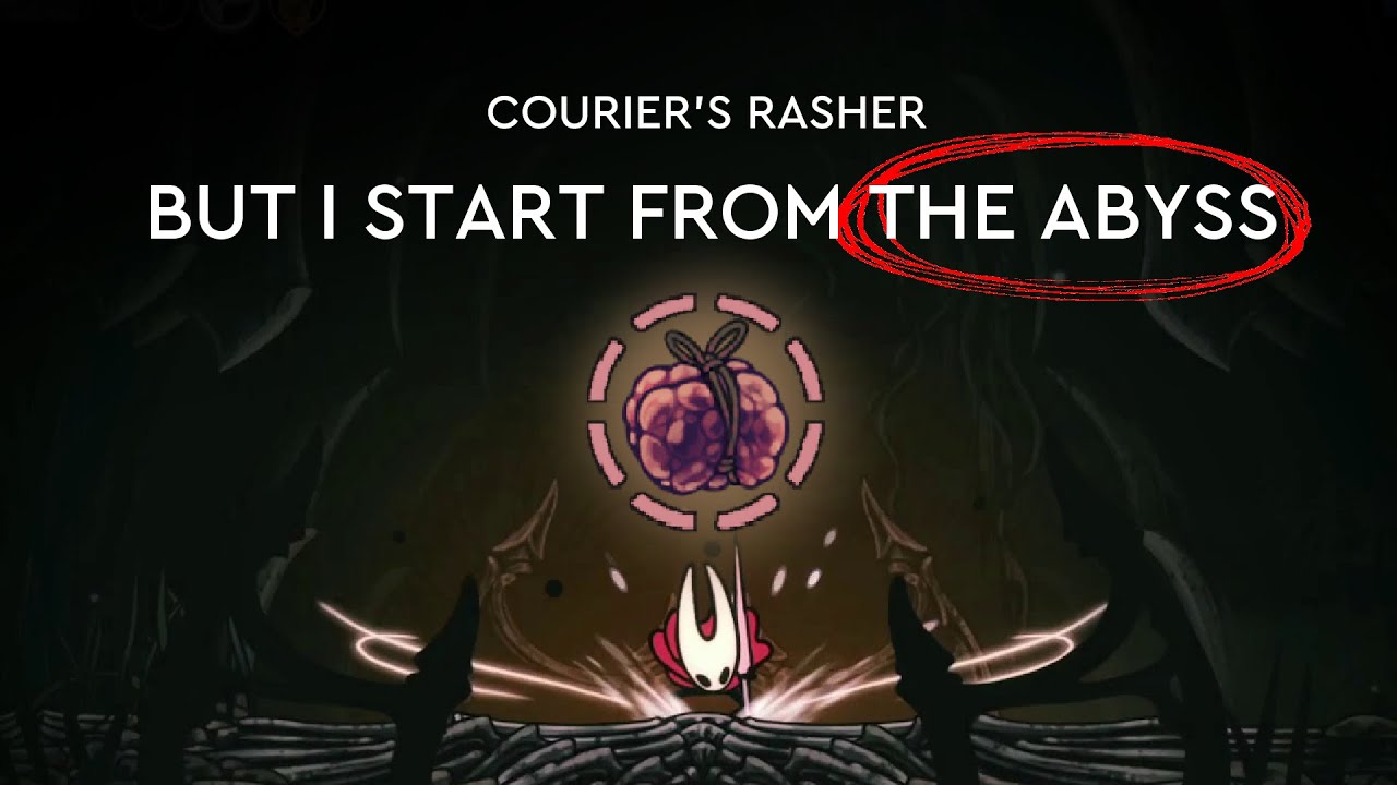 Courier's Rasher, but I start from The Abyss