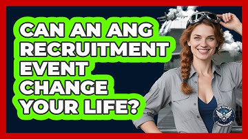 Can An ANG Recruitment Event Change Your Life? - Air Guard Commanders