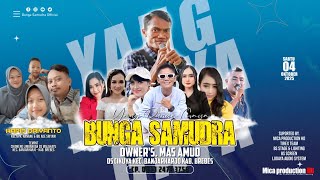 🔴Live Streaming 'BUNGA SAMUDRA' Sabtu 04 Oktober 2025 | Dk.Limbangan Ds.Malahayu | Edisi Siang