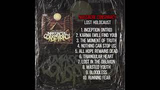 Massacre Conspiracy - Lost Holocaust (2013) (Full Album)