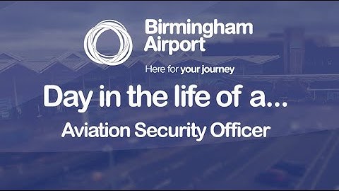 Day in a life of a... Aviation Security Officer