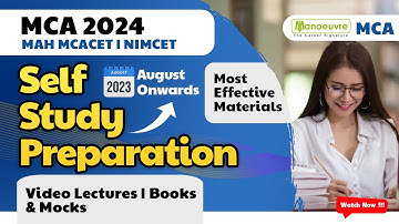 MCA 2024 - MAH MCA CET | NIMCET | Self Study Preparation | Most Effective Materials | Watch Now