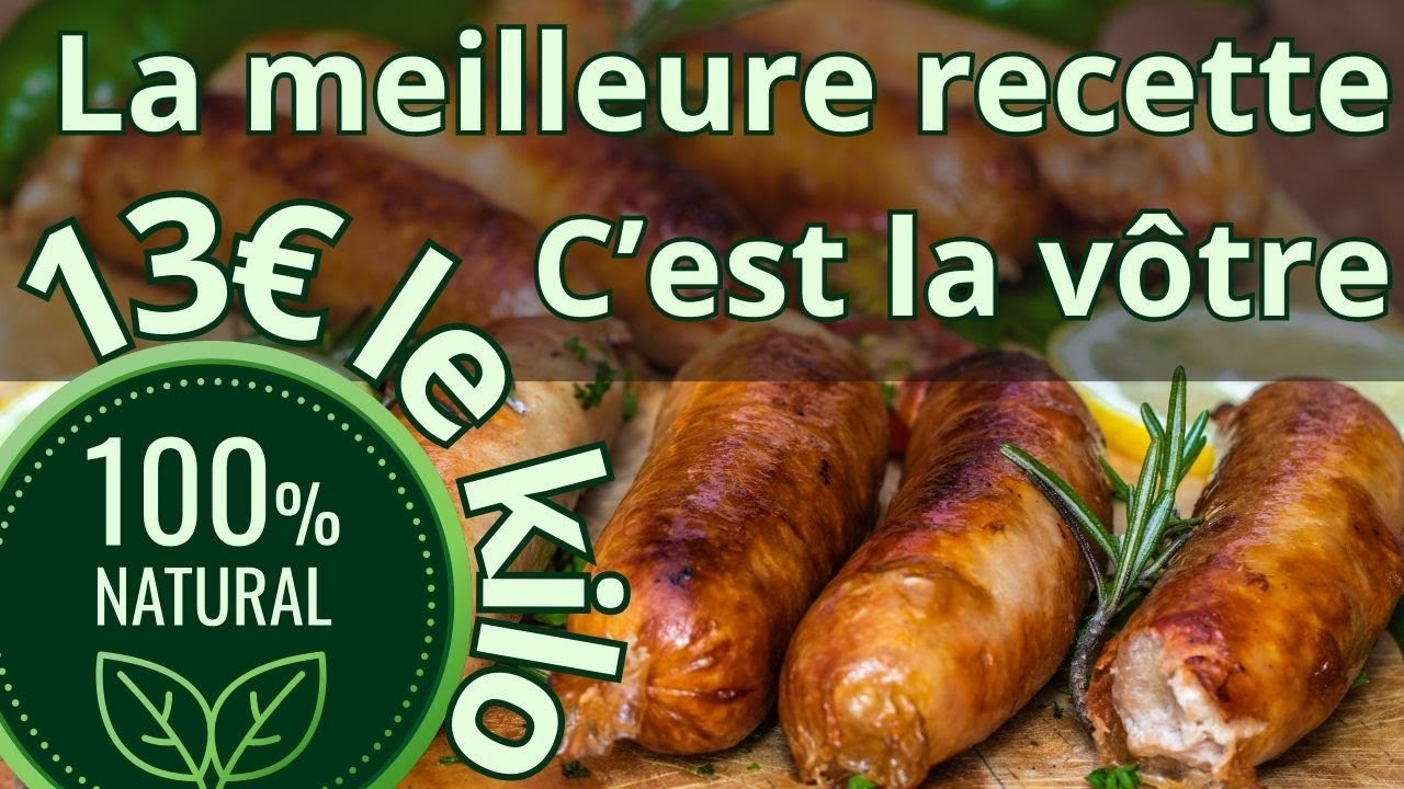 Faire des saucisses de poulet maison et les conserver