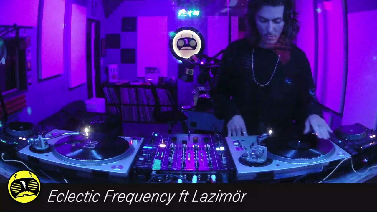 Eclectic Frequency ft Lazimör - Vinyl Mix - 2024-05-30