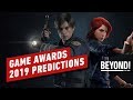 The Game Awards 2019 Winners and Announcements Predictions - Beyond Episode 619