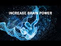 Increase brain power enhance intelligence iq to improve binaural beats improve memory