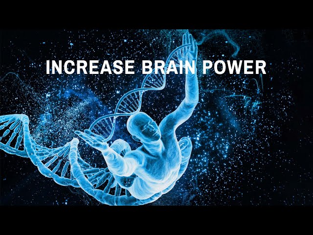 Increase Brain Power, Enhance Intelligence, IQ to improve, Binaural Beats, Improve Memory class=