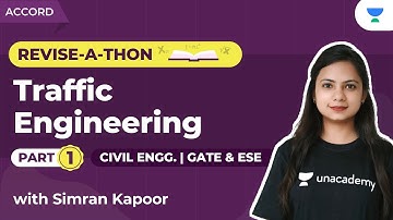 Revision of Traffic Engineering - 1 | Civil | Simran Kapoor | GATE & ESE