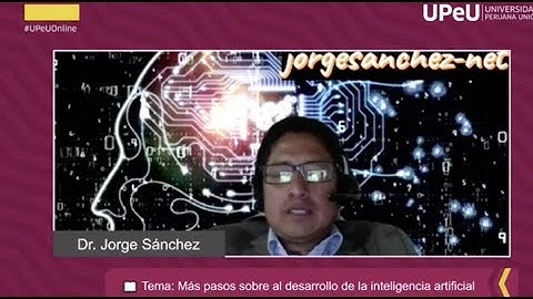 Webinar:  Más pasos sobre al desarrollo de la inteligencia artificial