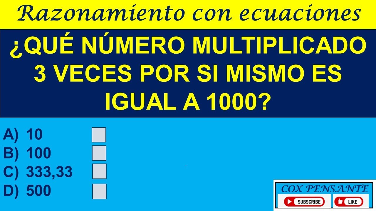 222 RAZONAMIENTO CON ECUACIONES: ¿QUÉ NÚMERO MULTIPLICADO 3 VECES POR