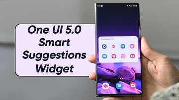 One UI 5.0 Smart Suggestions Widget | Large folders feature comes to Samsung?