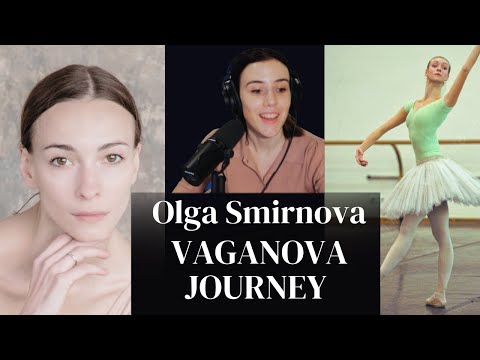 видео: OLGA SMIRNOVA  - ALWAYS A STAR? - Her Vaganova journey.