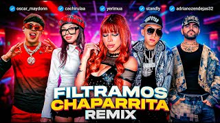 MAESTRO SHIFU: ASÍ SE GRABÓ "CHAPARRITA" REMIX OSCAR MAYDON CACHIRULA YERI MUA y STANDLY 🔥ADRINO
