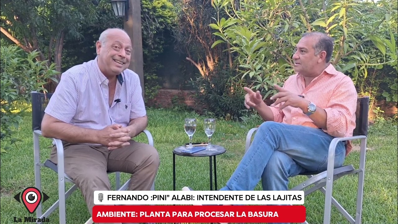 PINI ALABI: ENTREVISTA AL INTENDENTE DE LAS LAJITAS EN "LA MIRADA"