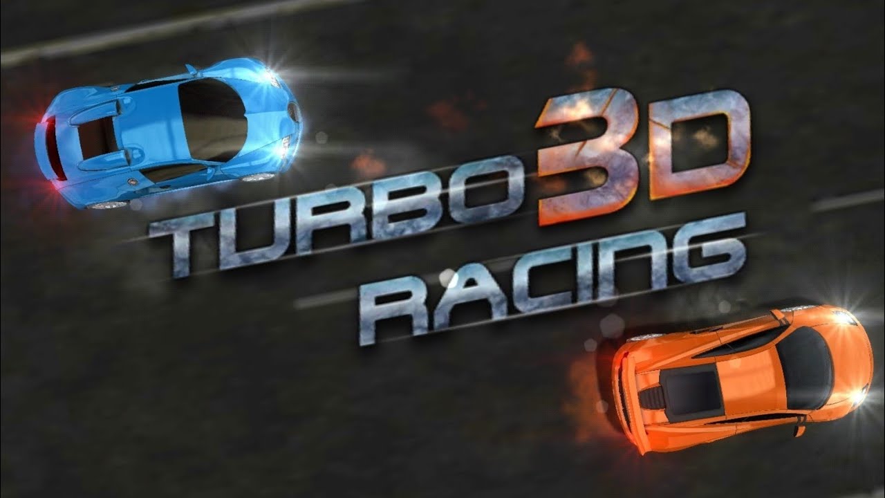 TURBO RACING 3D || full speed racing || part 1 