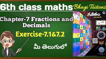 6th class maths in telugu|Chapter-7 Fractions and Decimals|Exercise-7.1&7.2