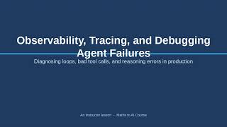 age m4 l02 observability tracing and debugging agent failur