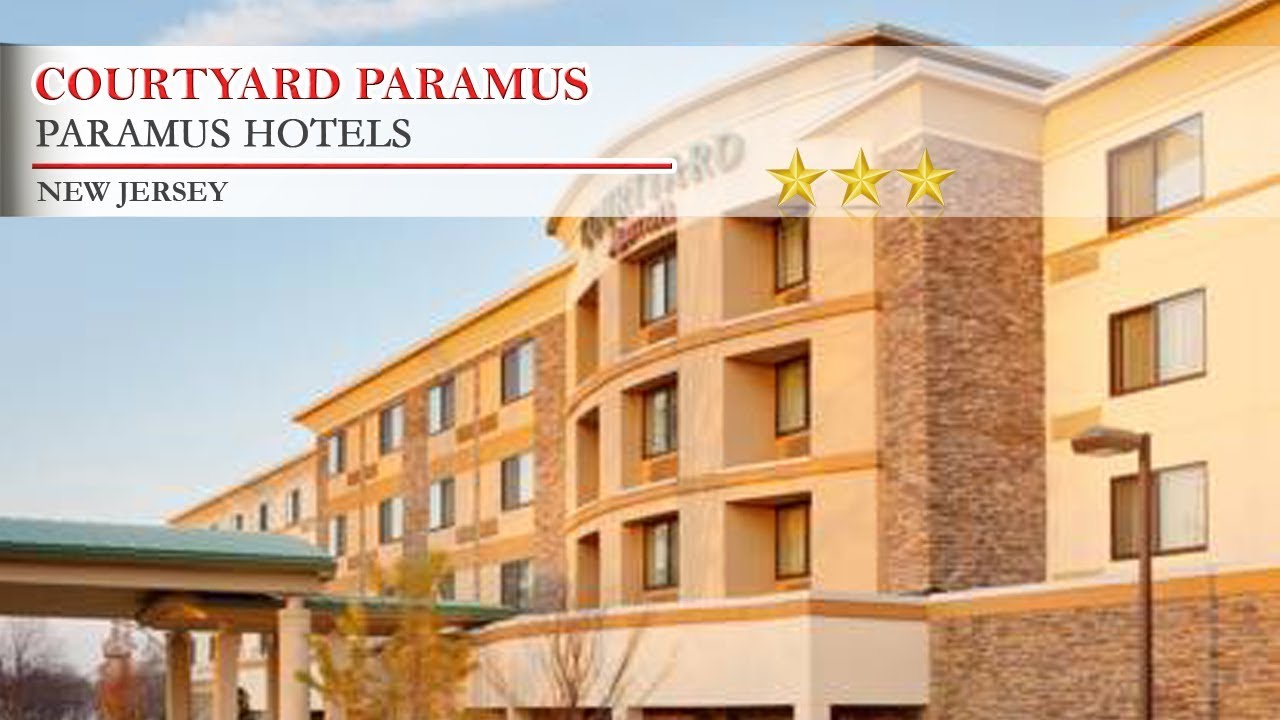 Courtyard Paramus Paramus Hotels, New Jersey YouTube
