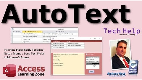 AutoText: Inserting Stock Reply Text Into Note / Memo / Long Text Fields in Microsoft Access