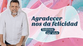 Salmo 34: La oración de agradecimiento lo cambia todo | Alberto Linero | #SalmosPaVivir screenshot 2