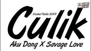 DJ CULIK AKU DONG X SAVAGE LOVE THAIREMIX SSKK Ver.BUSTEC | RACING REMIX X2