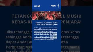 Download Lagu Tetangga yang Setel Musik Keras-Keras Bisa Dipenjara! #tanyahukum MP3
