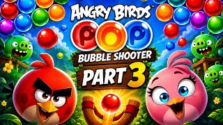 🔥 Angry Birds Pop Bubble Shooter – PART 3! 🐦🎯 | Gameplay screenshot 4