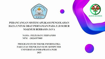 Demo Program Skripsi Unindra | Felix Bayu Fernando - 202243579085