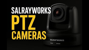Salrayworks PTZ Cameras — Powerful Imaging & Full NDI Performance for Modern Production