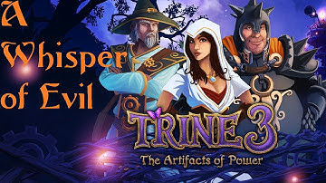 Trine 3 - A Whisper of Evil - Gameplay