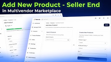 How Sellers Create a New Product in Multi Vendor Marketplace