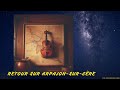 Ref:28TMk0NZdwI Retour sur arpajon sur c�re