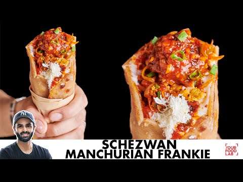 Veg Schezwan Manchurian Frankie | Mumbai Street Style | शेजवान मंचूरियन फ़्रांकी | Chef Sanjyot Keer