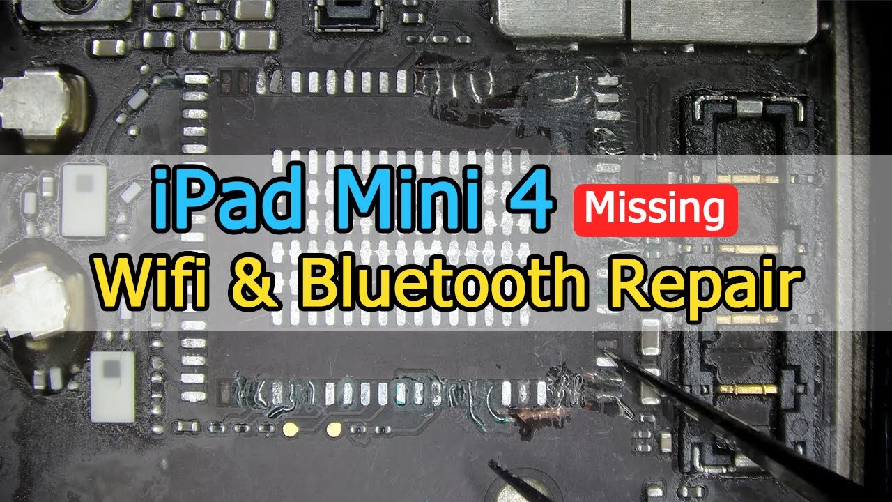 iPad Mini 4 WiFi+Bluetooth Repair, After A Failed Repair By Other Repairman