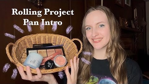 2025 Rolling Project Pan *Intro* Makeup Skincare Fragrance