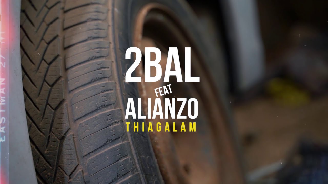 2bal Feat Alianzo - Thiagalam (Clip Officiel)