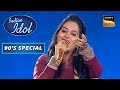 Indian Idol 12 |  Sayli ने Beautifully गाया 'Kyon Ki Itna Pyar' Song | 90's Special