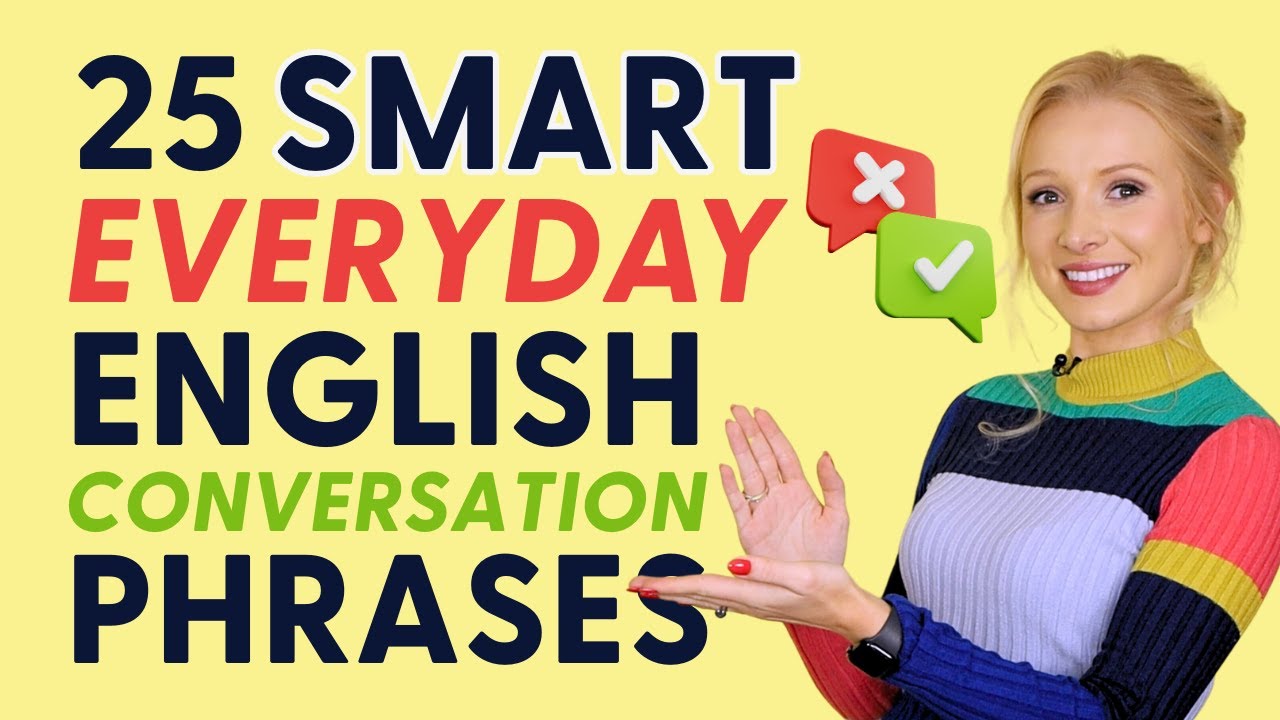 25 Smart Sentences for Daily Use in English Conversation  Improve English Conversation Skills