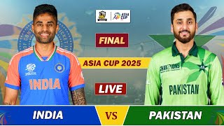 INDIA VS PAKISTAN MATCH FINAL LIVE | ASIA CUP 2025 | PAK vs IND LIVE SCORES & COMMENTARY| pak bat