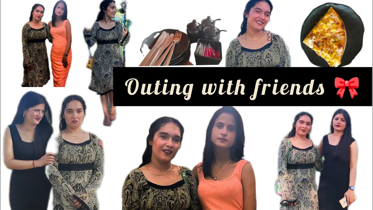 Outing with friends 🫰 ️🧿 - YouTube
