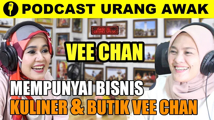 VEE CHAN | PENYANYI DAN PEMBISNIS | KABA URANG AWA...