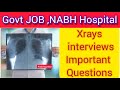 Radiology X-Rays Interview Questions #NABH Hospital #Radiology Interview  @Radiology Dept #xrays