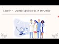 Dentistry101 - Lesson 4- Medical101