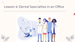 Dentistry101 - Lesson 4- Medical101