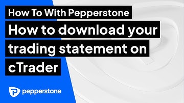 How to download your trading statement on cTrader