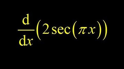 Derivative of 2sec(pi*x) using the chain rule.  Differentiate with respect to the argument.