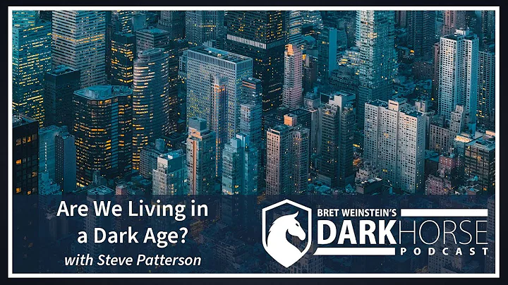 Are We Living in a Dark Age? Bret Speaks with Stev...