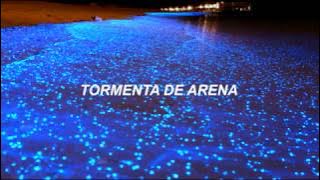 La Tormenta De Arena - Dorian (letra)