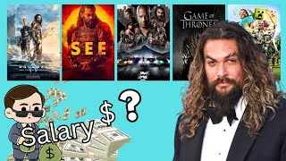 Jason Momoa Paycheck for Every Movie | Aquaman Changed Everything